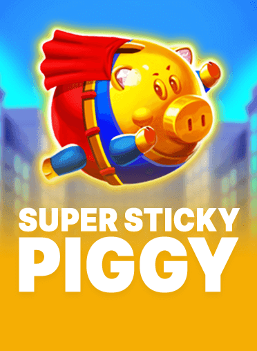 Super Sticky Piggy