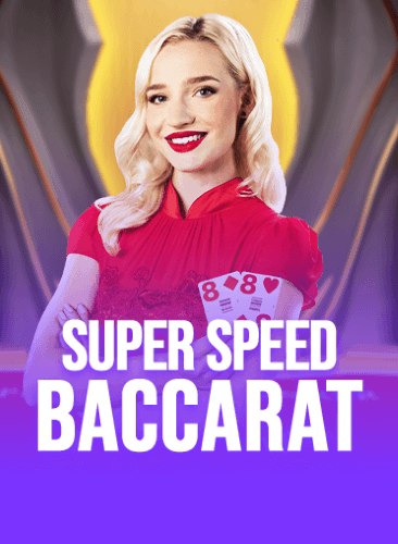 Super Speed Baccarat